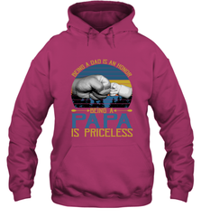Being A Dad Is An Honor Being Papa Is Priceless Grandpa t Hooded Sweatshirt Apparel - belovedtshirt