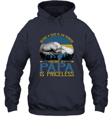 Being A Dad Is An Honor Being Papa Is Priceless Grandpa t Hooded Sweatshirt Apparel - belovedtshirt