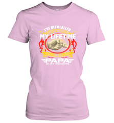 I've Been Called Lot Of Name But Papa Is My Favorite Women's T-Shirt Women's T-Shirt - belovedtshirt