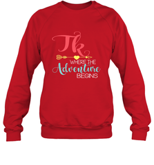 TK Transitional Kindergarten Where The Adventure Begins Crewneck Sweatshirt Crewneck Sweatshirt - belovedtshirt