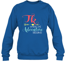TK Transitional Kindergarten Where The Adventure Begins Crewneck Sweatshirt Crewneck Sweatshirt - belovedtshirt