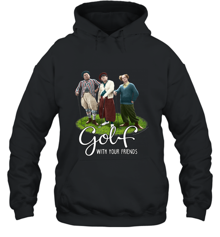 The Three Stooges Golf With Your Friends Hooded Sweatshirt Hooded Sweatshirt / Black / S Hooded Sweatshirt - belovedtshirt