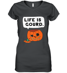 Funny Life Is Gourd Halloween Trick Or Treat Pumpkin Women's V-Neck T-Shirt