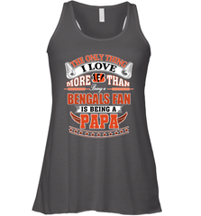 NFL The Only Thing I Love More Than Being A Cincinnati Bengals Fan Is Being A Papa Football Women's Racerback Tank Women's Racerback Tank - belovedtshirt