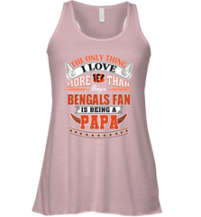 NFL The Only Thing I Love More Than Being A Cincinnati Bengals Fan Is Being A Papa Football Women's Racerback Tank Women's Racerback Tank - belovedtshirt