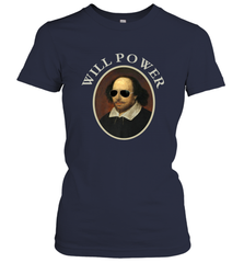 William Shakespeare Will Power Shirt Art Positive Quote Women's T-Shirt Women's T-Shirt - belovedtshirt
