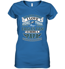 NFL The Only Thing I Love More Than Being A Philadelphia Eagles Fan Is Being A Papa Football Women's V-Neck T-Shirt Women's V-Neck T-Shirt - belovedtshirt