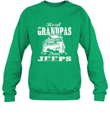 Funny Gift Papa Real Granddpas Drive Crewneck Sweatshirt Crewneck Sweatshirt - belovedtshirt