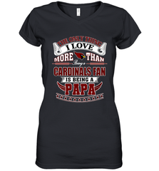 NFL The Only Thing I Love More Than Being A Arizona Cardinals Fan Is Being A Papa Football Women's V-Neck T-Shirt Women's V-Neck T-Shirt - belovedtshirt