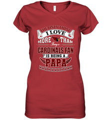 NFL The Only Thing I Love More Than Being A Arizona Cardinals Fan Is Being A Papa Football Women's V-Neck T-Shirt Women's V-Neck T-Shirt - belovedtshirt