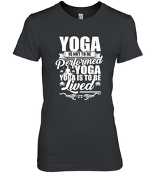Yoga is More Than Yoga It's a Lifestyle Women's Premium T-Shirt