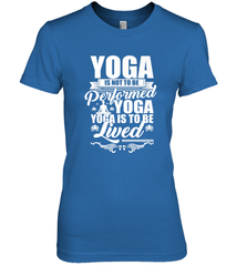 Yoga is More Than Yoga It's a Lifestyle Women's Premium T-Shirt Women's Premium T-Shirt - belovedtshirt