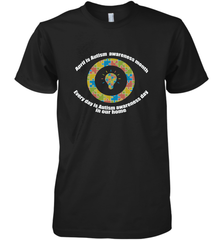 April is autism awareness month , Every day is Autism awareness day in our home AutismT shirt Men's Premium T-Shirt Men's Premium T-Shirt - belovedtshirt