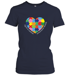 April is autism awareness month T shirt Women's T-Shirt
