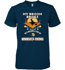 Broom Broke So I Became A Fan of Minnesota Viking NFL Halloween Costume Men's Premium T-Shirt Men's Premium T-Shirt - belovedtshirt