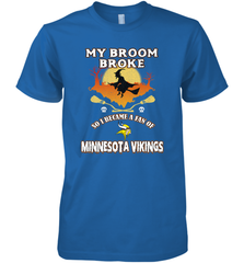 Broom Broke So I Became A Fan of Minnesota Viking NFL Halloween Costume Men's Premium T-Shirt Men's Premium T-Shirt - belovedtshirt