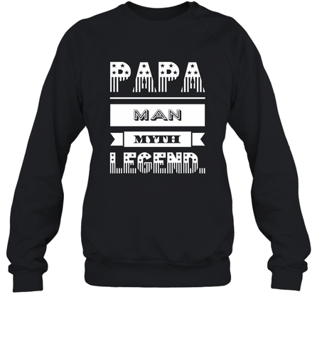 Papa Man Myth Legend Father's Day Dad Veteran Gift Crewneck Sweatshirt Crewneck Sweatshirt / Black / S Crewneck Sweatshirt - belovedtshirt