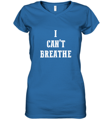 I can't breathe Black lives matter simple message Women's V-Neck T-Shirt Women's V-Neck T-Shirt - belovedtshirt