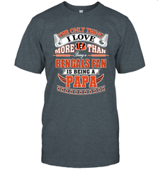 NFL The Only Thing I Love More Than Being A Cincinnati Bengals Fan Is Being A Papa Football Men's T-Shirt Men's T-Shirt - belovedtshirt