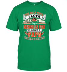 NFL The Only Thing I Love More Than Being A Cincinnati Bengals Fan Is Being A Papa Football Men's T-Shirt Men's T-Shirt - belovedtshirt