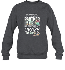 Crazy Grandma Crewneck Sweatshirt Crewneck Sweatshirt - belovedtshirt