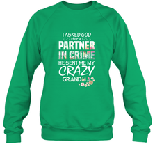 Crazy Grandma Crewneck Sweatshirt Crewneck Sweatshirt - belovedtshirt