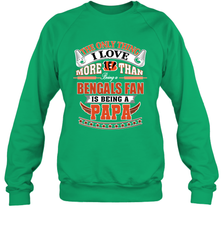 NFL The Only Thing I Love More Than Being A Cincinnati Bengals Fan Is Being A Papa Football Crewneck Sweatshirt Crewneck Sweatshirt - belovedtshirt