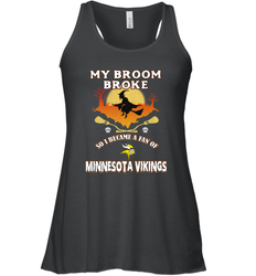 Broom Broke So I Became A Fan of Minnesota Viking NFL Halloween Costume Women's Racerback Tank
