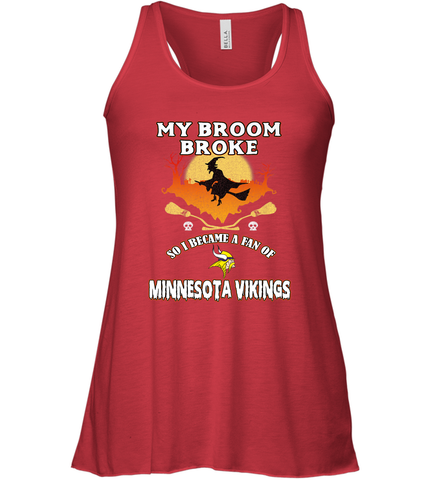 Broom Broke So I Became A Fan of Minnesota Viking NFL Halloween Costume Women's Racerback Tank
