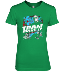 WWE The Rock Team Bring It Women's Premium T-Shirt Women's Premium T-Shirt - belovedtshirt