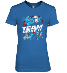 WWE The Rock Team Bring It Women's Premium T-Shirt Women's Premium T-Shirt - belovedtshirt