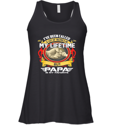I've Been Called Lot Of Name But Papa Is My Favorite Women's Racerback Tank