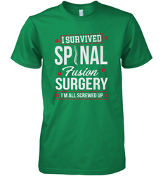 I Survived Spinal Fusion Surgery Men's Premium T-Shirt