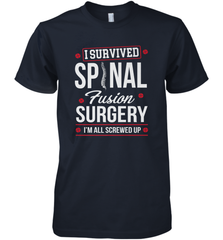 I Survived Spinal Fusion Surgery Men's Premium T-Shirt Men's Premium T-Shirt - belovedtshirt