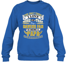 NFL The Only Thing I Love More Than Being A Baltimore Ravens Fan Is Being A Papa Football Crewneck Sweatshirt Crewneck Sweatshirt - belovedtshirt