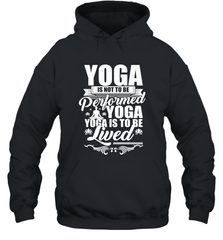 Yoga is More Than Yoga It's a Lifestyle Hooded Sweatshirt Hooded Sweatshirt - belovedtshirt
