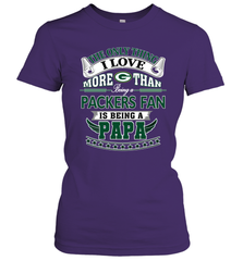 NFL The Only Thing I Love More Than Being A Green Bay Packers Fan Is Being A Papa Football Women's T-Shirt Women's T-Shirt - belovedtshirt