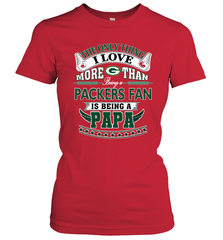 NFL The Only Thing I Love More Than Being A Green Bay Packers Fan Is Being A Papa Football Women's T-Shirt Women's T-Shirt - belovedtshirt
