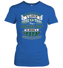 NFL The Only Thing I Love More Than Being A Green Bay Packers Fan Is Being A Papa Football Women's T-Shirt Women's T-Shirt - belovedtshirt