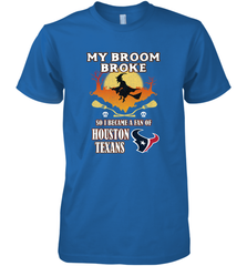 Broom Broke So I Became A Fan of Houston Texans  NFL Halloween Costume Men's Premium T-Shirt Men's Premium T-Shirt - belovedtshirt