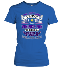 NFL The Only Thing I Love More Than Being A Minnesota Vikings Fan Is Being A Papa Football Women's T-Shirt Women's T-Shirt - belovedtshirt