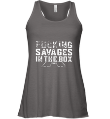 Fucking Savages In That Box Women's Racerback Tank Women's Racerback Tank - belovedtshirt