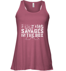 Fucking Savages In That Box Women's Racerback Tank Women's Racerback Tank - belovedtshirt