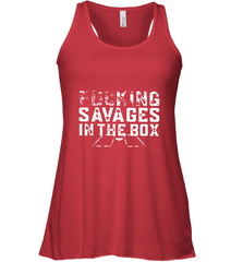 Fucking Savages In That Box Women's Racerback Tank Women's Racerback Tank - belovedtshirt