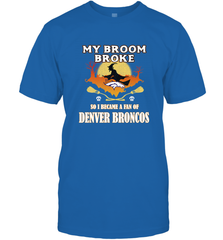 Broom Broke So I Became A Fan of Denver Broncos  NFL Halloween Costume Men's T-Shirt Men's T-Shirt - belovedtshirt