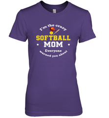 Crazy Softball Mom Women's Premium T-Shirt Women's Premium T-Shirt - belovedtshirt