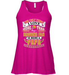 NFL The Only Thing I Love More Than Being A Cleveland Browns Fan Is Being A Papa Football Women's Racerback Tank Women's Racerback Tank - belovedtshirt