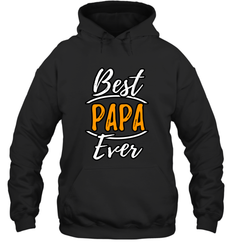 Best papa ever Hooded Sweatshirt