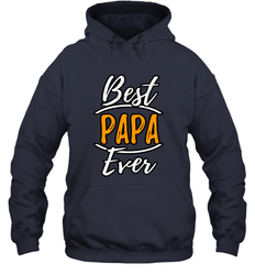 Best papa ever Hooded Sweatshirt