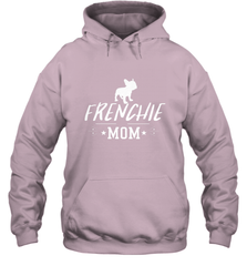 Womens French Bulldog Mom Frenchie Mom T shirt Dog Lover Tees Hooded Sweatshirt Hooded Sweatshirt - belovedtshirt